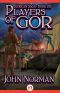 [Gor 20] • Players of Gor (Gorean Saga)